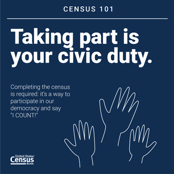 08 01 Census101 CivicDuty